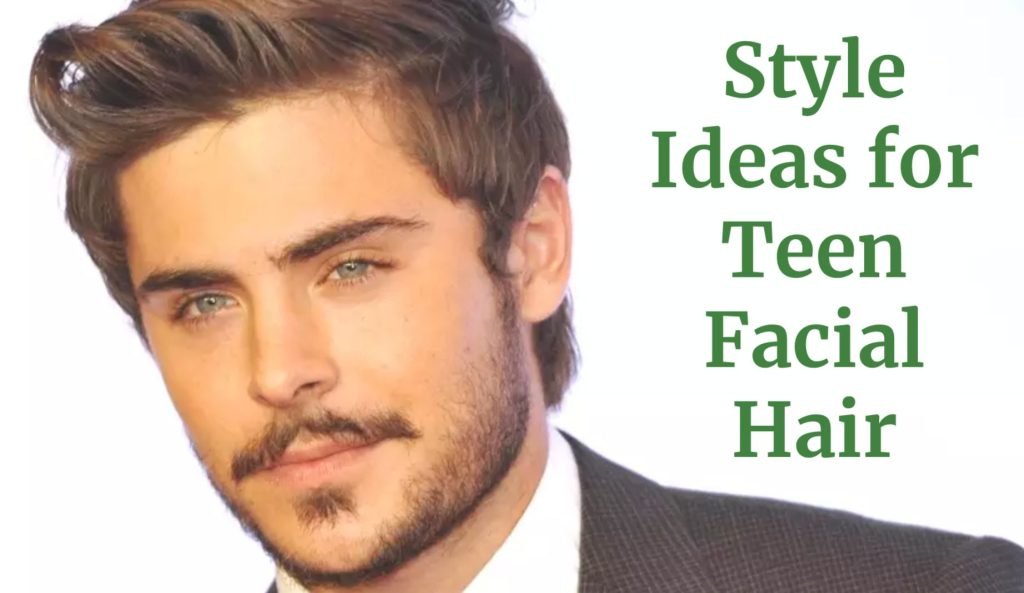 Style Ideas for Teen Facial Hair